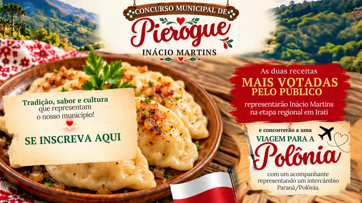 Concurso Municipal de Pierogue abre inscrições em Inácio Martins
